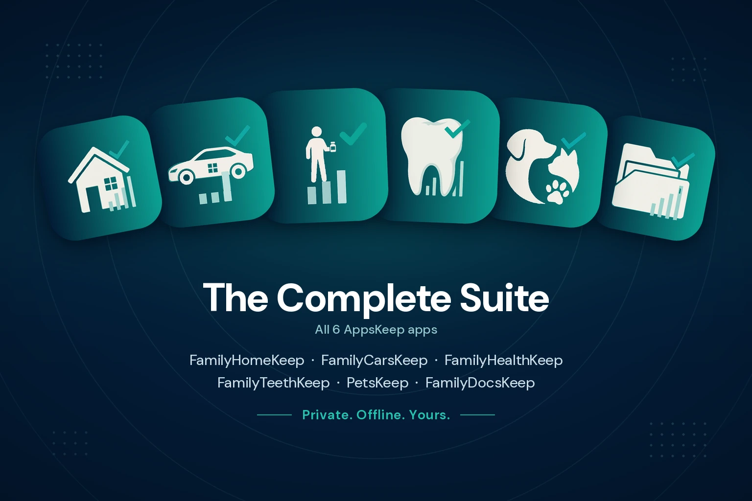 Full Suite – all six AppsKeep apps